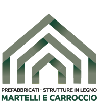 Prefabbricati - Strutture in Legno Martelli e Carroccio
